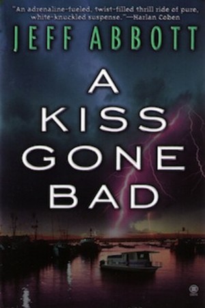 A Kiss Gone Bad