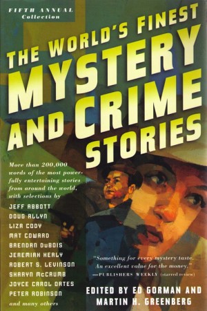 The World’s Finest Mystery and Crime Stories: Fifth Annual Collection