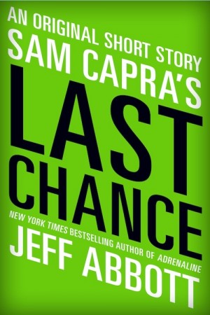 Sam Capra’s Last Chance